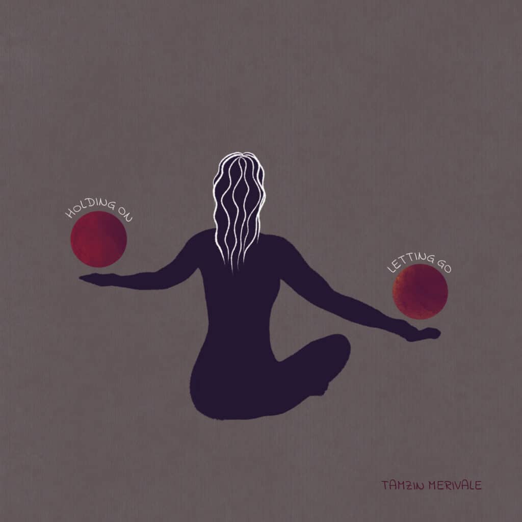 Illustration of woman sitting cross legged, arms out to the side, two dark red circles balancing above her hands, reading 'letting go' or 'holding on'. Divine feminine Energy