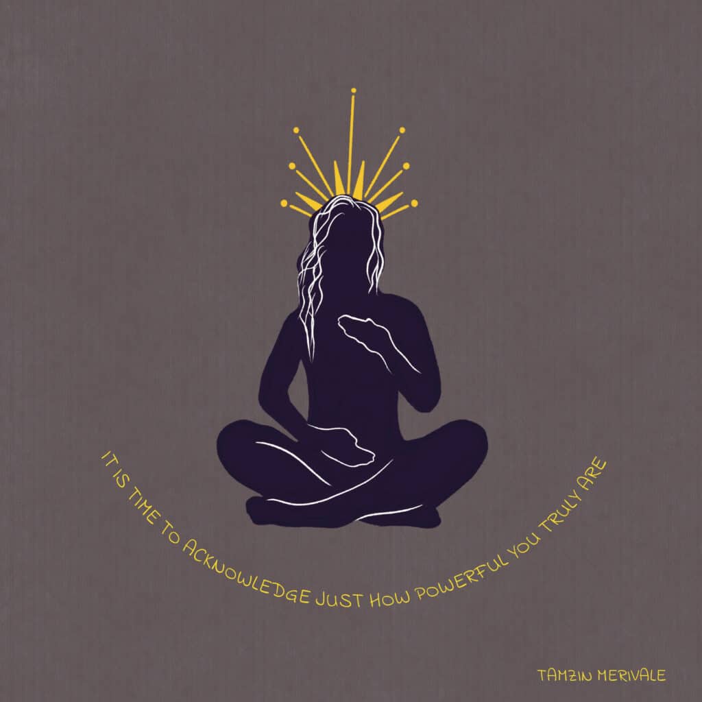 Illustration of a woman in dark purple, sitting cross legged with her hands over her heart space and womb space, wearing a Goddess crown, and a quote underneath reading, 'It is time to acknowledge just how powerful you truly are.'